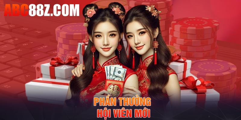 Phần thưởng hội viên mới