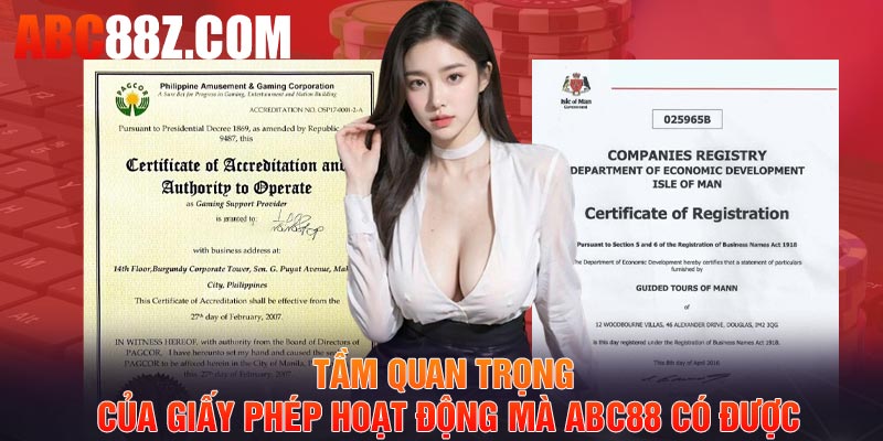 Tầm quan trọng của giấy phép hoạt động mà ABC88 có được